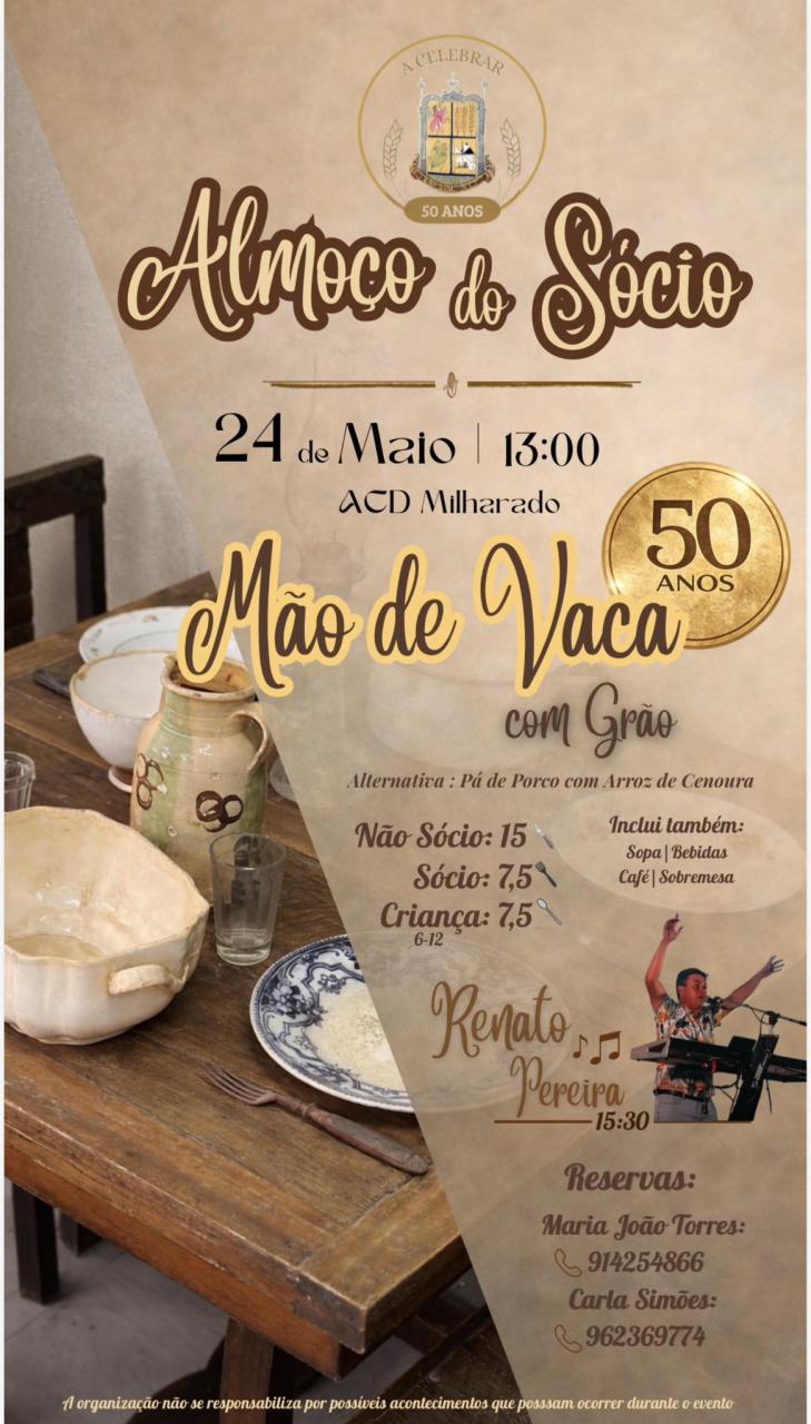 Almo&ccedil;o de S&oacute;cio - Rancho S. Miguel do Milharado
